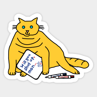 Small Chubby Cat with Joe Biden First Debate Quote Sticker